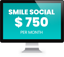 Smile Social $750 per month